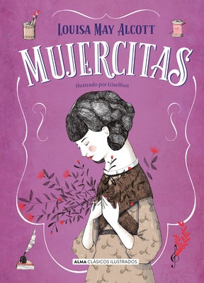 Mujercitas by May Alcott, Louisa