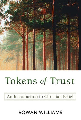 Tokens of Trust by Williams, Rowan