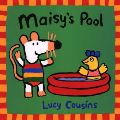 Maisy's Pool by Cousins, Lucy