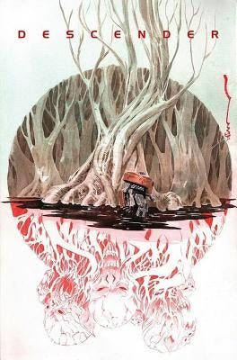 Descender Volume 5: Rise of the Robots by Lemire, Jeff