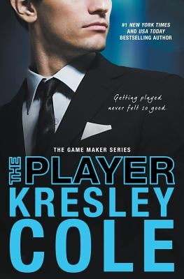 The Player by Cole, Kresley