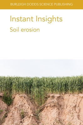 Instant Insights: Soil Erosion by Rickson, Jane