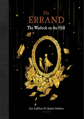 The Errand: The Warlock on the Hill by LaFleur, Leo