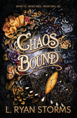 Chaos Bound by Storms, L. Ryan