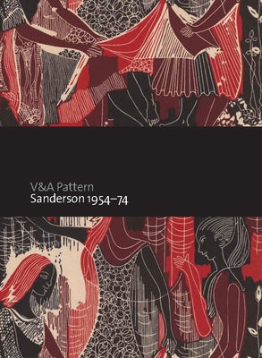 V&a Pattern: Sanderson 1954-74 by Schoeser, Mary