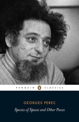 Species of Spaces and Other Pieces by Perec, Georges