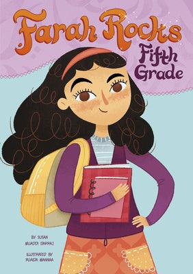 Farah Rocks Fifth Grade by Darraj, Susan Muaddi