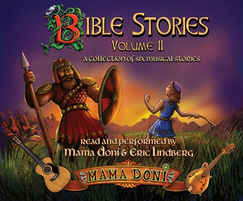 Bible Stories, Volume 2 by Mama Doni