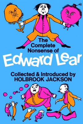 The Complete Nonsense of Edward Lear by Lear, Edward