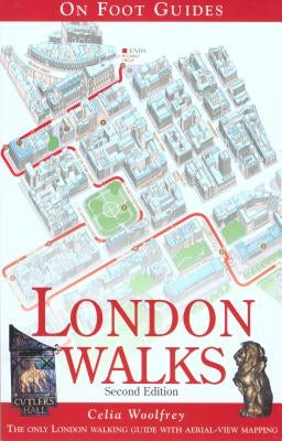 London Walks by Woolfrey, Celia