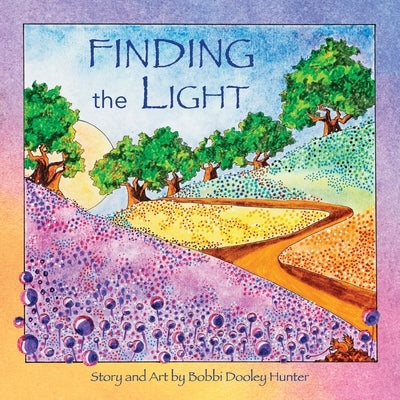 Finding the Light by Hunter, Bobbi Dooley