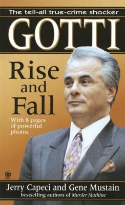 Gotti by Capeci, Jerry