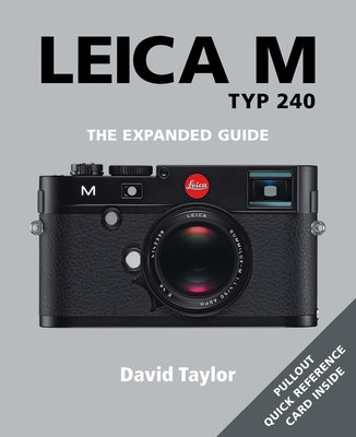 Leica M Typ 240 by Taylor, David