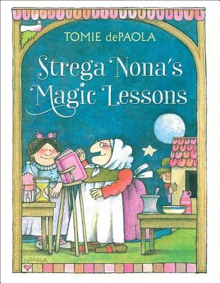 Strega Nona's Magic Lessons by dePaola, Tomie