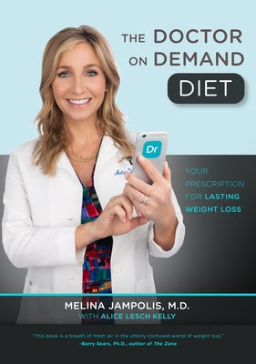 The Doctor on Demand Diet by Jampolis, Melina