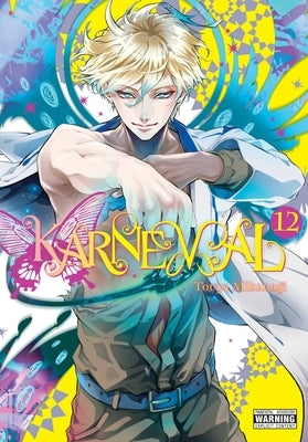 Karneval, Vol. 12 by Mikanagi, Touya