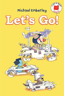 Let's Go! by Emberley, Michael