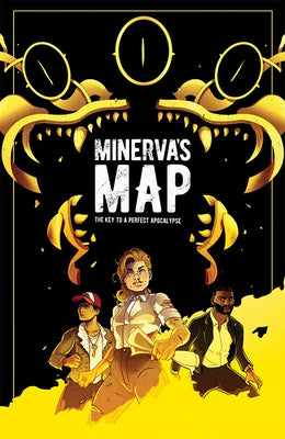 Minerva's Map - The Key to a Perfect Apocalypse by Tosheff, Stefan