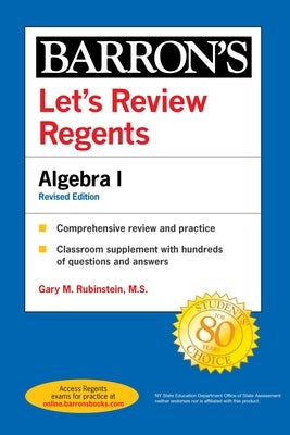 Let's Review Regents: Algebra I Revised Edition by Rubinstein, Gary M.