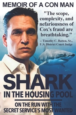 Shark in the Housing Pool by Cox, Matthew B.