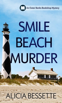 Smile Beach Murder by Bessette, Alicia