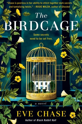 The Birdcage by Chase, Eve