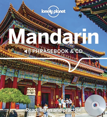 Lonely Planet Mandarin Phrasebook and CD 4 by Lonely Planet