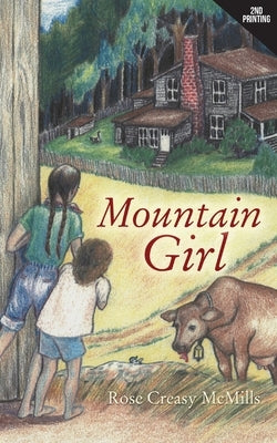 Mountain Girl by McMills, Rose Creasy