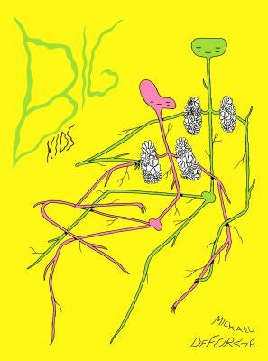 Big Kids by Deforge, Michael