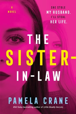 The Sister-In-Law by Crane, Pamela