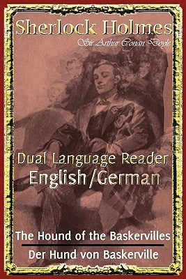 Sherlock Holmes: Dual Language Reader (English/German) by Doyle, Arthur Conan