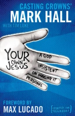 Your Own Jesus Softcover by Hall, Mark