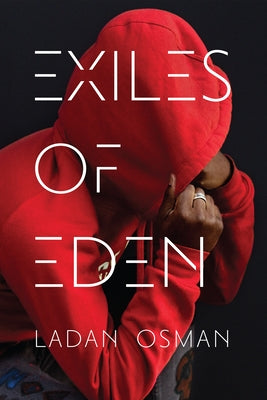 Exiles of Eden by Osman, Ladan Ali