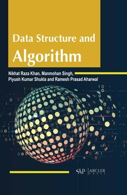 Data Structure and Algorithm by Raza Khan, Nikhat