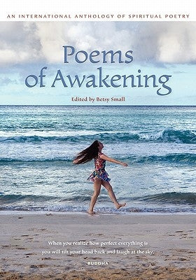Poems of Awakening by Small, Betsy