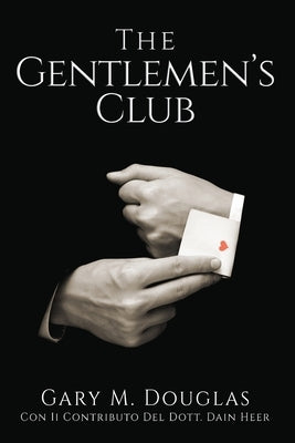 The Gentlemen's Club - Italian by Douglas, Gary M.