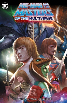 He-Man and the Masters of the Multiverse by Seeley, Tim