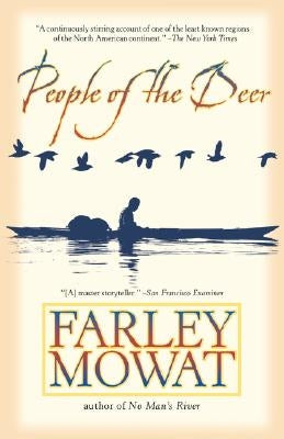 People of the Deer by Mowat, Farley