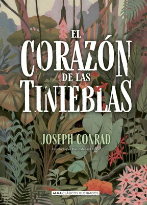 El Corazón de Las Tinieblas by Conrad, Joseph