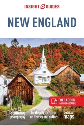 Insight Guides New England (Travel Guide with Free Ebook) by Insight Guides