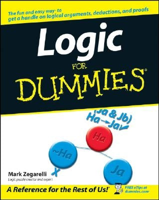 Logic for Dummies by Zegarelli, Mark