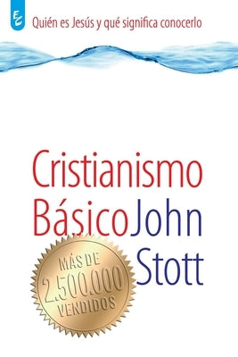 Cristianismo Básico by Stott, John