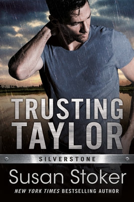 Trusting Taylor by Stoker, Susan