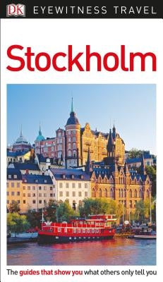 DK Eyewitness Stockholm by Dk Eyewitness