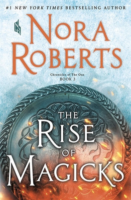The Rise of Magicks by Roberts, Nora