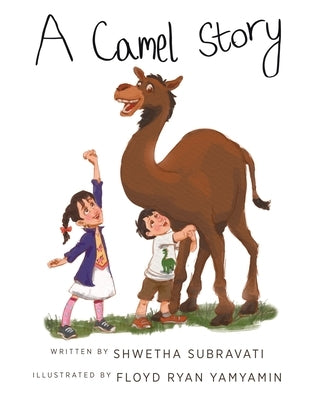 A Camel Story by Subravati, Shwetha