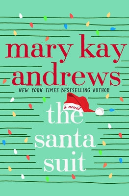 The Santa Suit by Andrews, Mary Kay