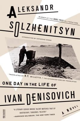 One Day in the Life of Ivan Denisovich by Solzhenitsyn, Aleksandr