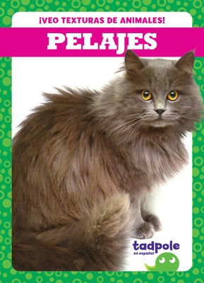 Pelajes (Fur) by Gleisner, Jenna Lee