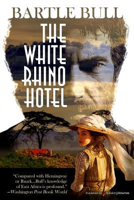 The White Rhino Hotel by Bull, Bartle
